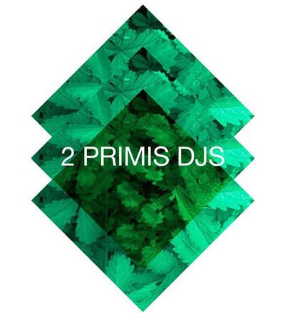 2 PRIMIS DJs