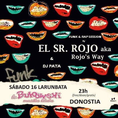 EL SR. ROJO + PATA DJ