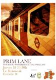 PRIM LANE live!